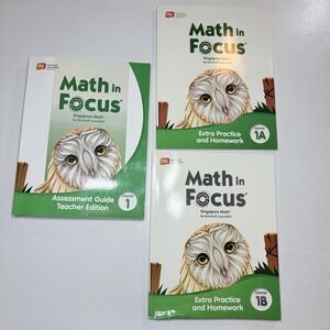 Math in Focus Singapore Math Course 1A 1B Extra Practice Homework Teacher Assess
